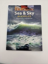Sea & Sky in Acrylics by Dave