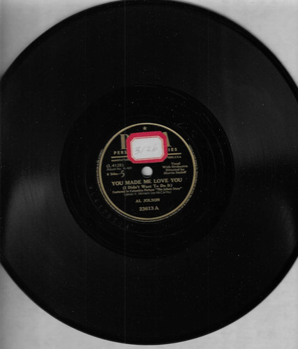 Jolson you made me love - -,