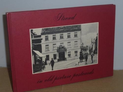 Stroud old picture - stroud,