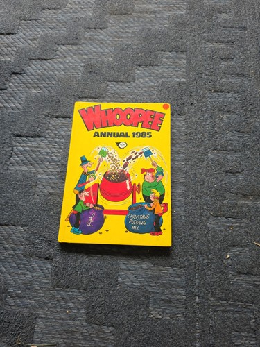 Whoopee annual 1985 - whoopee,