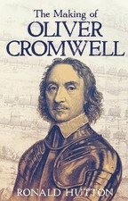 Making of Oliver Cromwell by