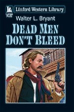 Dead Men Don't Bleed Linford
