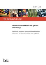 5839 2025 fire detection - bs, 5839-1:2025_fire