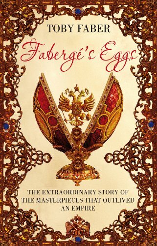 Faberge eggs the - eggs:,