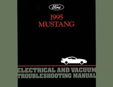 1995 Ford Mustang Electrical Vacuum Shop Service Repair Manual Book Guide OEM