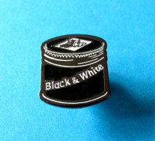 Whisky Pin Badge. " BLACK &