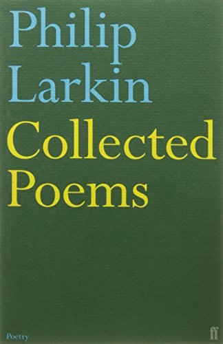 Philip larkin collected - philip, larkin: