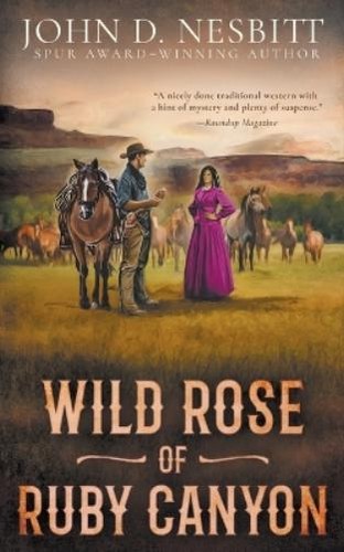 John nesbitt wild rose - nesbitt, of