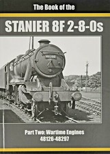 THE BOOK OF STANIER 8F 2-8-0s