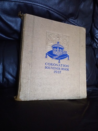 Coronation souvenir book 1937 - book,