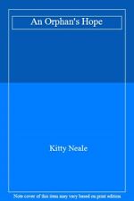 An Orphan's Hope,Kitty Neale