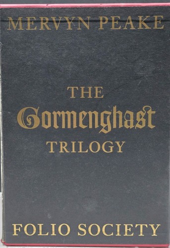 The gormenghast trilogy mervyn - the,