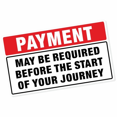 Payment may required - be, before