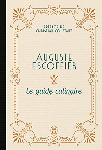Guide culinaire escoffier - le, d'escoffier