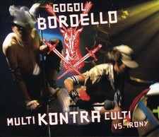 Gogol Bordello - Multi Kontra