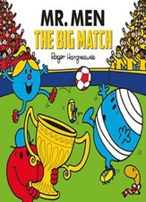 Mr. Men: The Big Match (Mr. Men and Little Miss Picture Books)-Adam Hargreave