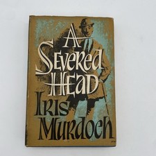 A Severed Head Iris Myrdoch 1961 First Edition 1/3 HB/DJ