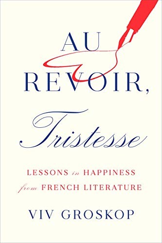 Revoir tristesse lessons - au, revoir,