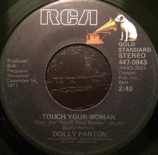 Dolly Parton - Touch Your Woman / Coat Of Many Colors (7", RE)