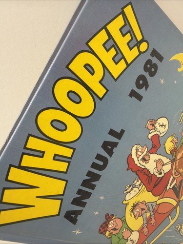 Whoopee annual 1981 - whoopee!,