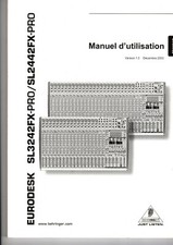 USER MANUAL (NOT IN ENGLISH) BEHRINGER EURODESK SL324FX-PRO / SL2442FX-PRO