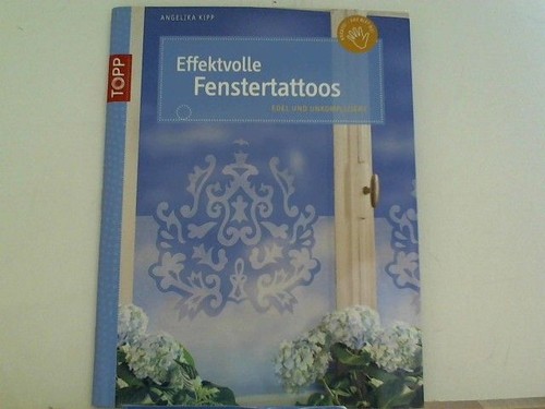 Effektvolle fenstertattoos - effektvolle,