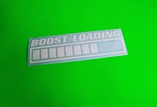BOOST LOADING car window bumper van laptop funny JDM vinyl decal/sticker