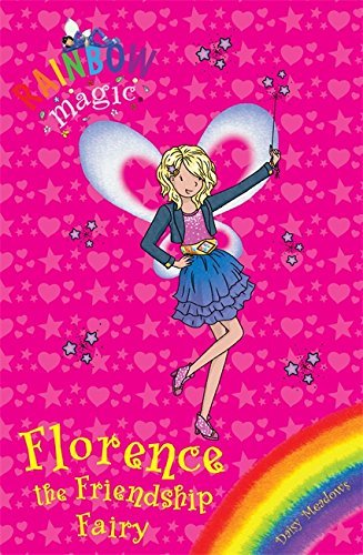 Florence the friendship fairy - the,