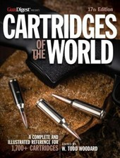 Cartridges of the World, 17th Edition : The Essential Guide to Cartridges for...
