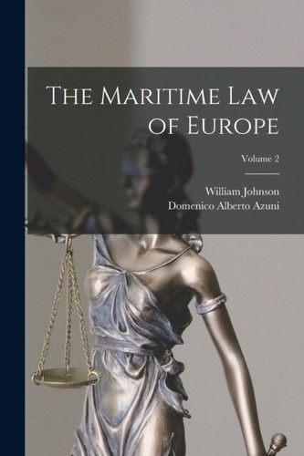 Azuni maritime law of europe - -,