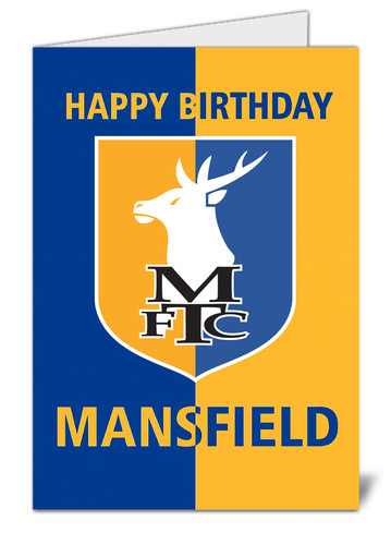 Mansfield town birthday card - mansfield,