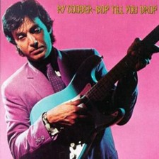 Ry Cooder : Bop till you drop