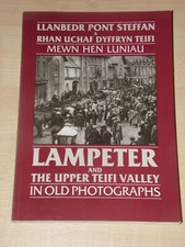 Lampeter and the Upper Teifi