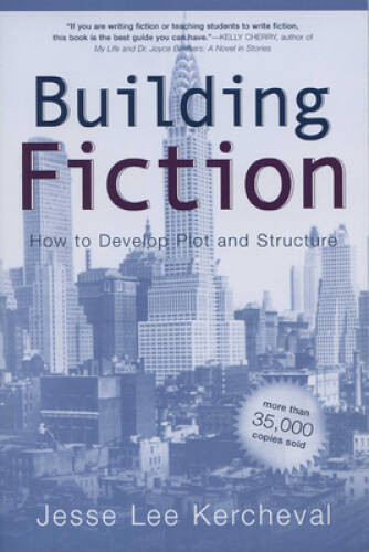 Building fiction how to - building,