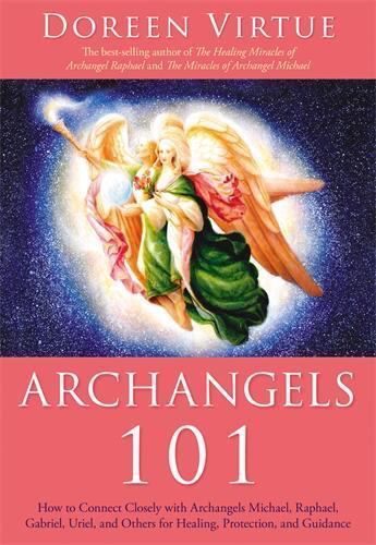Archangels 101 how - 101:, to