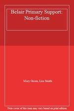 Belair Primary Support: Non-fiction By Mary Green, Lisa Smith