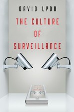 The Culture of Surveillance by