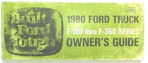 1980 ford truck owners manual - ,