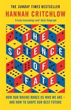 The Science of Fate: The New