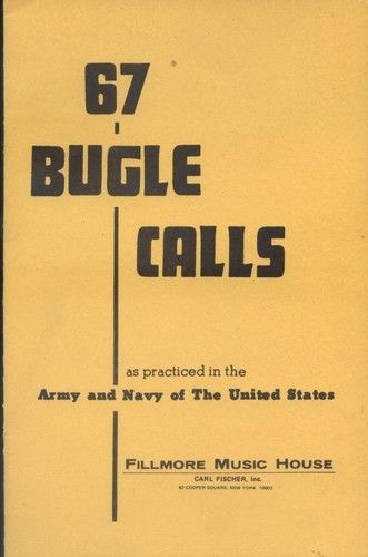 Bugle calls as practiced - 67,