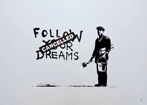 Banksy follow your dreams - banksy,
