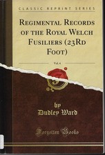 Regimental Records of the Royal Welch Fusiliers (23 foot) Military history.