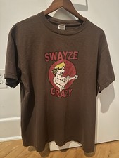 Patrick Swayze Crazy T Shirt