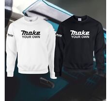 Makita Inspired Custom Jumper Birthday Gift Powertools Sweatshirt Fancy Adult