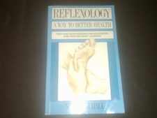 Reflexology: A Way to Better Health, Hall, Nicola M., Used; Very Good Book