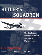 Hitler's Squadron: The