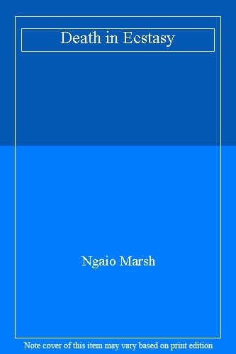Death ecstasy ngaio - death, by