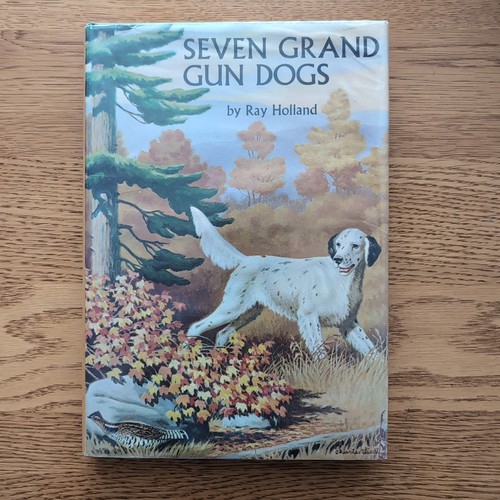 Seven grand gun dogs ray - by,