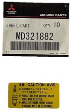 Mitsubishi MD321882 Spark Plug Caution label Engine Cover Evo 5 6 6.5 TME OEM