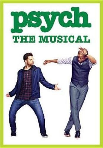 Psych the musical - musical, 1